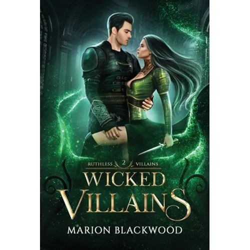 Wicked Villains - Hardcover