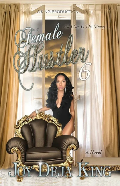 Female Hustler Part 6 - Paperback