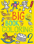 My First Big Book of Coloring 2 - Paperback