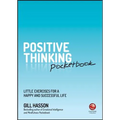 Positive Thinking Pocketbook: Little Exercises for a Happy and Successful Life - Paperback