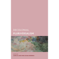 Decolonial Pluriversalism - Hardcover