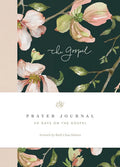 ESV Prayer Journal: 30 Days on the Gospel (Paperback) - Paperback