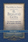 Dios Habla Con Arjuna: El Bhagavad Guita, Vol. 1: La Ciencia Suprema de La Unin Con Dios - Paperback