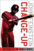 Change-Up: Mystery at the World Series (the Sports Beat, 4) - Paperback