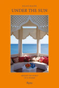 Under the Sun: Around the World in 21 Houses - Hardcover