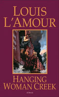 Hanging Woman Creek - Paperback