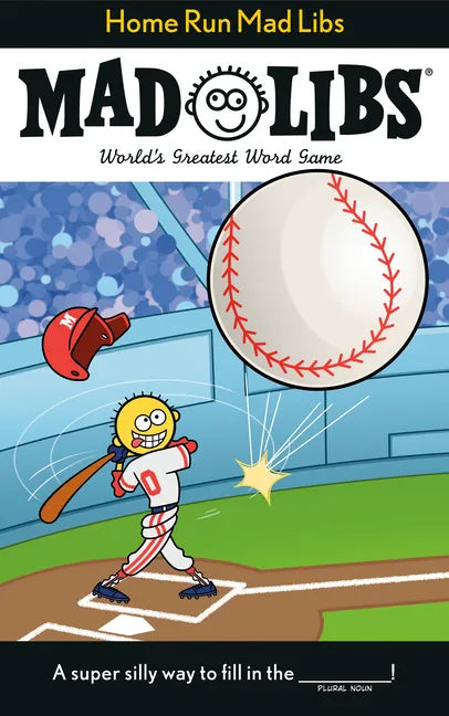 Home Run Mad Libs: World's Greatest Word Game about Baseball - Paperback