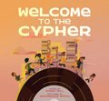 Welcome to the Cypher - Hardcover