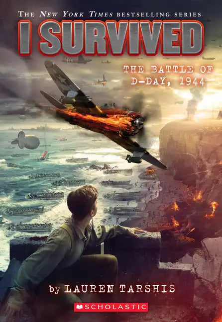 I Survived the Battle of D-Day, 1944 (I Survived #18): Volume 18 - Paperback