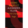 World-Changing Rage: News of the Antipodeans - Paperback