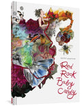 Red Rock Baby Candy - Hardcover