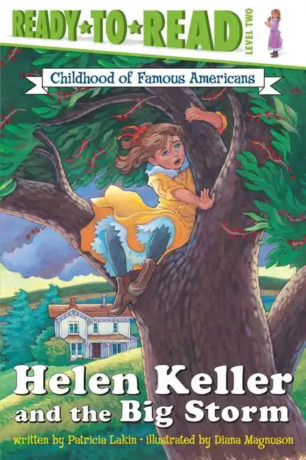 Helen Keller and the Big Storm: Ready-To-Read Level 2 - Paperback