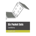Six Packet Cuts: Cardistry - Paperback