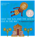 Why the Sun and the Moon Live in the Sky: An African Folktale - Paperback
