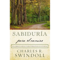 Sabiduría Para El Camino: Palabras Sabias Para Personas Ocupadas - Paperback