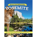 Discover Great National Parks: Yosemite: Kids' Guide to History, Wildlife, Great Sequoia, and Preservation - Hardcover