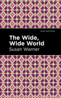 The Wide, Wide World - Hardcover