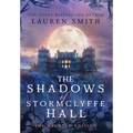 The Shadows of Stormclyffe Hall: The Haunted Edition - Hardcover