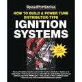How to Build & Power Tune Distributor-Type Ignition Systems: New 3rd Edition! - Paperback
