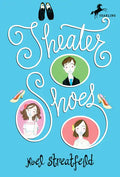 Theater Shoes - Paperback
