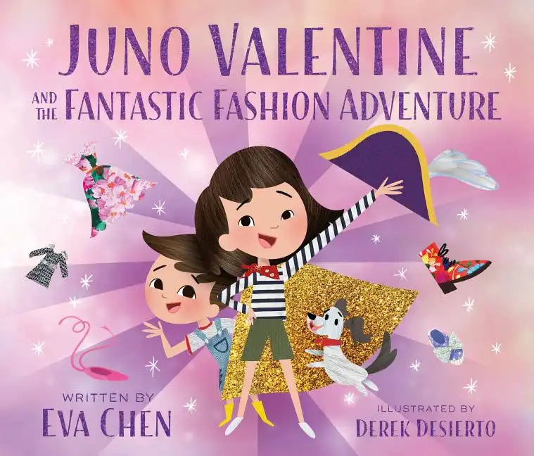 Juno Valentine and the Fantastic Fashion Adventure - Hardcover