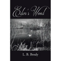 Eden's Wood - Paperback
