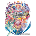 Suppose a Kid from the Last Dungeon Boonies Moved to a Starter Town 06 (Manga) - Paperback