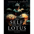 The Self and the Lotus: A Jungian View of Indian Buddhism, Volume II - Paperback
