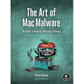 The Art of Mac Malware, Volume 1: The Guide to Analyzing Malicious Software - Paperback