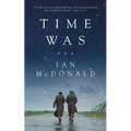 Time Was - Paperback