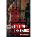 Follow the Leads: Hunting a Serial Killer - Paperback