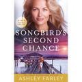 Songbird's Second Chance - Paperback