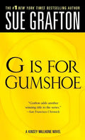 G Is for Gumshoe: A Kinsey Millhone Mystery - Paperback