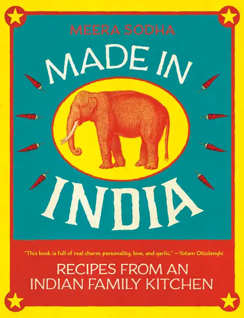 Made in India: Recipes from an Indian Family Kitchen - Hardcover
