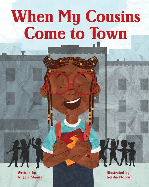 When My Cousins Come to Town - Hardcover