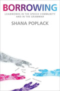 Borrowing: Loanwords in the Speech Community and in the Grammar - Paperback
