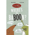 Where's the Baboon? - Hardcover
