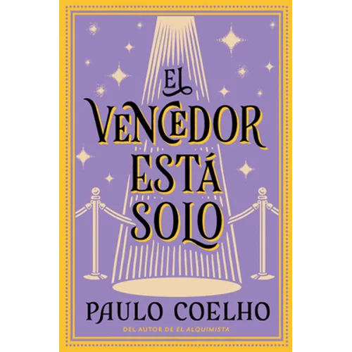 The Winner Stands Alone \ El Vencedor Está Solo (Spanish Edition): Novela - Paperback