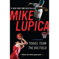 Travel Team/The Big Field - Paperback
