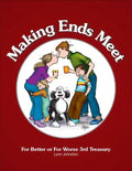 Making Ends Meet: For Better or For Worse 3rd Treasury - Hardcover