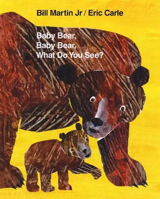 Baby Bear, Baby Bear, What Do You See? - Hardcover