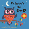 Where's the Owl?: (An Interactive, Sensory Lift-The-Flap Book with Felt Flaps and a Mirror for Babies & Toddlers. Friendly Woodland Animals Include a - Board Book