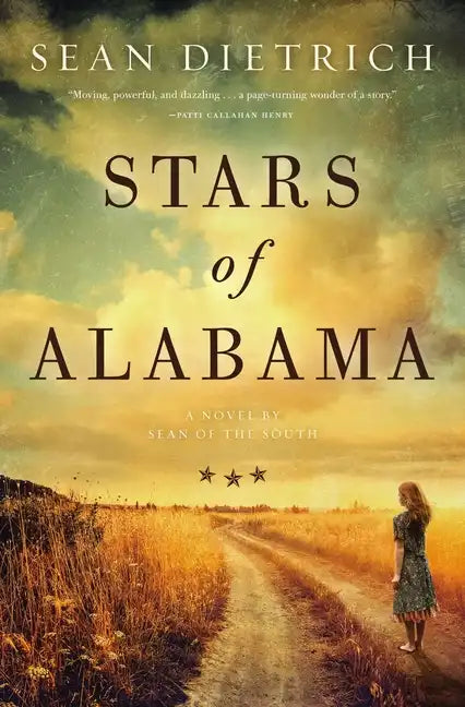Stars of Alabama: A Novel by Sean of the South - Paperback
