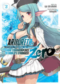 Arifureta: From Commonplace to World's Strongest Zero (Light Novel) Vol. 2 - Paperback