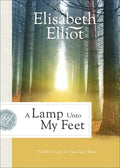 A Lamp Unto My Feet: The Bible's Light for Your Daily Walk - Paperback