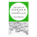 The Jews of Odessa: A Cultural History, 1794-1881 - Paperback