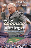 Winning in Both Leagues: Reflections from Baseball's Front Office - Paperback
