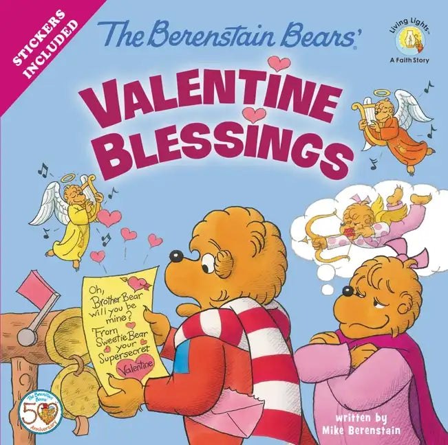 The Berenstain Bears' Valentine Blessings: A Valentine's Day Book for Kids - Paperback