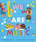 We Are Music - Board Book