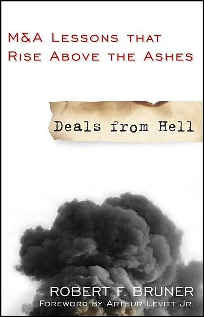 Deals from Hell: M&A Lessons That Rise Above the Ashes - Paperback